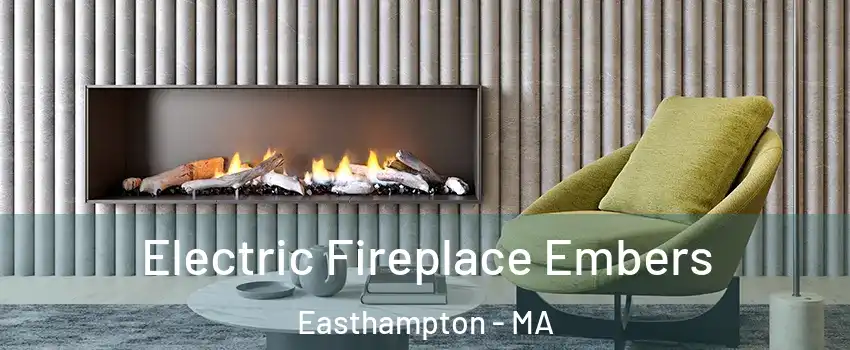  Electric Fireplace Embers Easthampton - MA