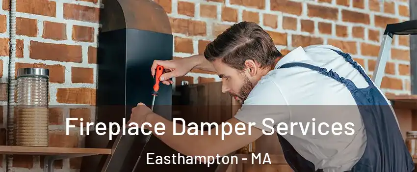  Fireplace Damper Services Easthampton - MA