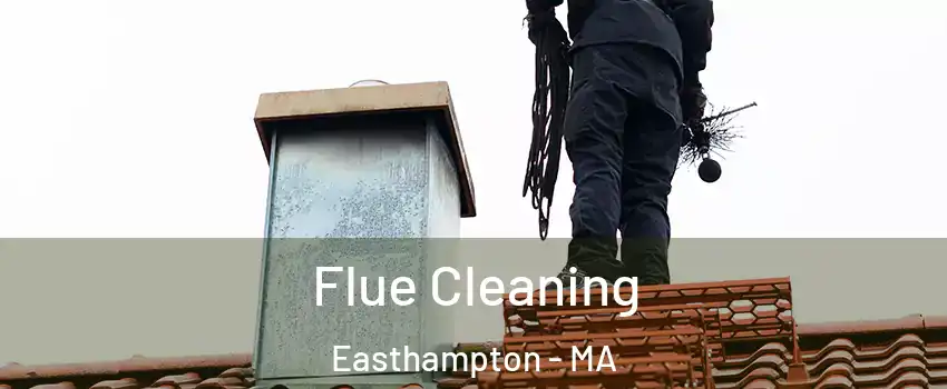  Flue Cleaning Easthampton - MA