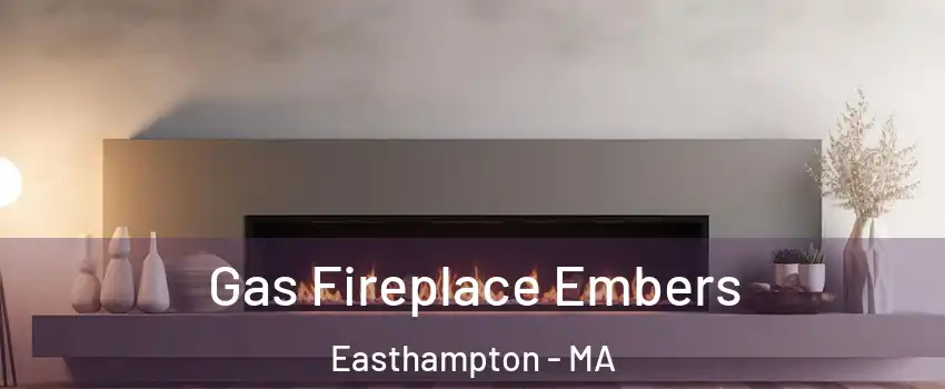  Gas Fireplace Embers Easthampton - MA