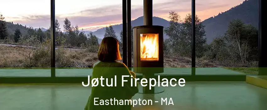  Jøtul Fireplace Easthampton - MA