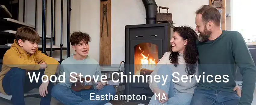  Wood Stove Chimney Services Easthampton - MA